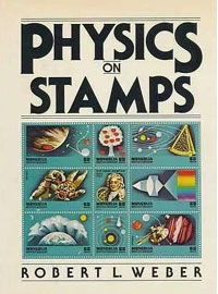 Physics on Stamps by Robert L. Weber