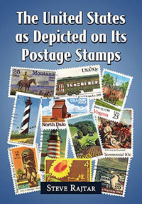 The United States as Depicted on Its Postage Stamps by Steve Rajtar