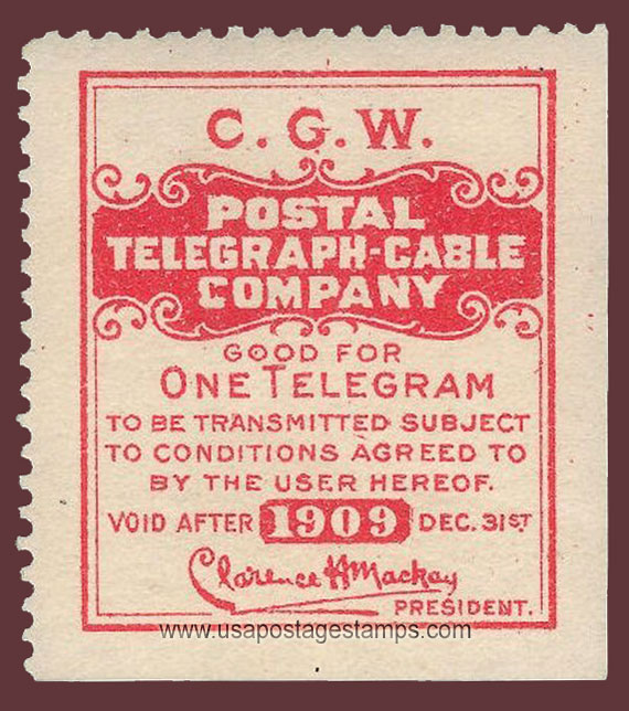 US 1909 Postal Telegraph-Cable Company 'Frank - C.G.W.' 0c. Scott. 15TO3