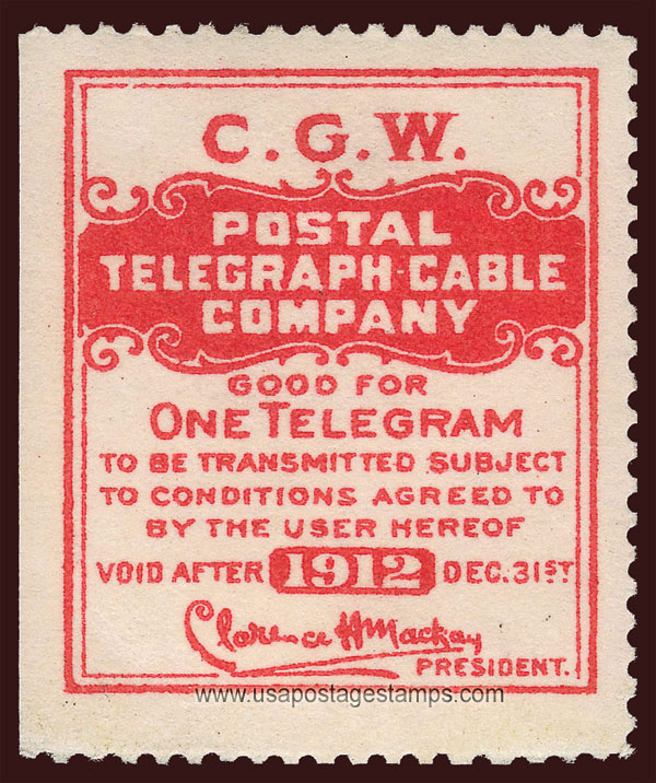 US 1912 Postal Telegraph-Cable Company 'Frank - C.G.W.' 0c. Scott. 15TO6