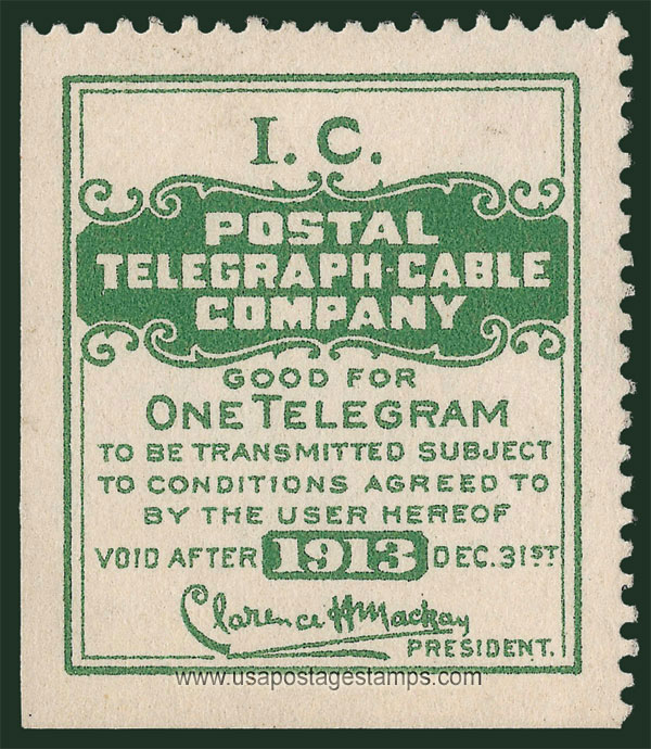 US 1913 Postal Telegraph-Cable Company 'Frank - I.C.' 0c. Scott. 15T15