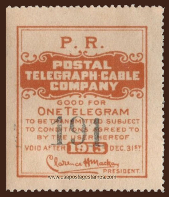 US 1913 Postal Telegraph-Cable Company 'Frank - P.R.' 0c. Scott. 15TO23