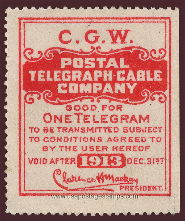 US 1913 Postal Telegraph-Cable Company 'Frank - C.G.W.' 0c. Scott. 15TO7a