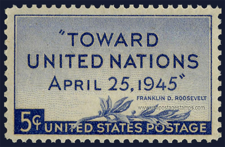US 1945 Toward United Nations 3c. Scott. 928