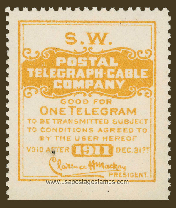US 1911 Postal Telegraph-Cable Company 'Frank - S.W,' 0c. Scott. 15TO27