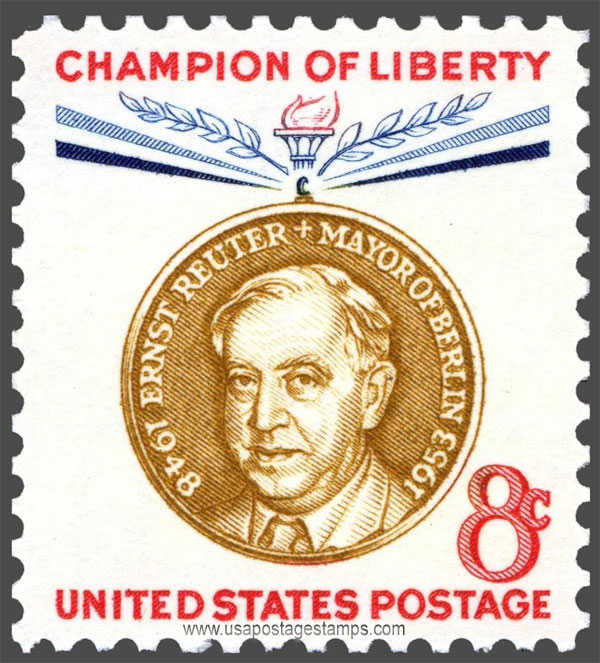 US 1959 Ernst Reuter ; Champion of Liberty 8c. Scott. 1137