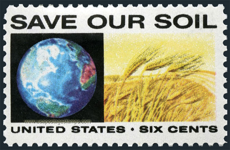 US 1970 Save Our Soil ; Anti-Pollution Campaign 6c. Scott. 1410