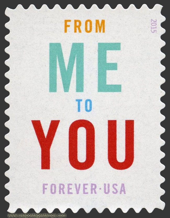 US 2015 'From Me To You' 49c. Scott. 4978